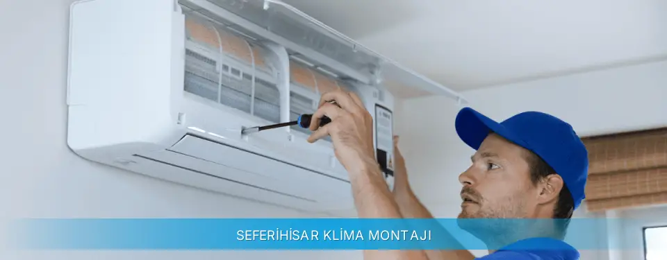 Seferihisar İlçemi Midea Klima Montajı